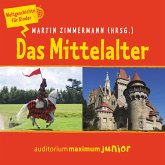 Das Mittelalter - Weltgeschichte für Kinder (MP3-Download)