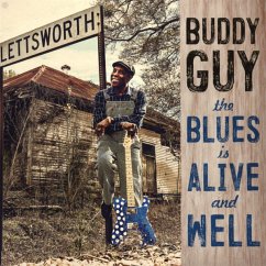 The Blues Is Alive And Well - Guy,Buddy