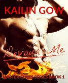 Devour Me (Master Chefs Series, #1) (eBook, ePUB) Devour Me (Master Chefs Series, #1) (eBook, ePUB)
