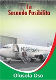 La Seconda Possibilita (eBook, ePUB)