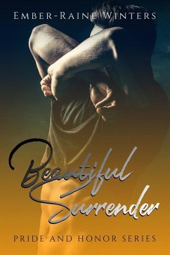 Cover Beautiful Surrender (Pride and Honor, #4) (eBook, ePUB)