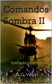 Comandos Sombra 2 (eBook, ePUB)