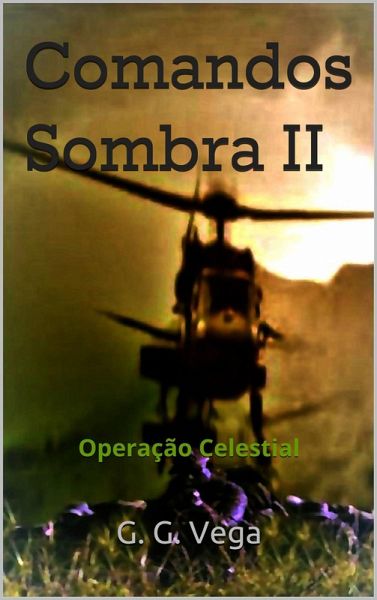 Comandos Sombra 2 (eBook, ePUB) Comandos Sombra 2 (eBook, ePUB)