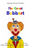 The Great Bobbert (Stories from P.A.W.S.) (eBook, ePUB)