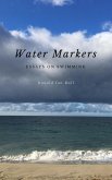 Water Markers: Essays on Swimming (eBook, ePUB)
