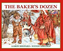 The Baker's Dozen - Shepard, Aaron