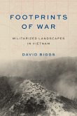Footprints of War: Militarized Landscapes in Vietnam