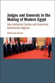 Judges and Generals in the Making of Modern Egypt - Hamad, Mahmoud