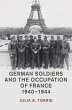 German Soldiers and the Occupation of... - Bild 1