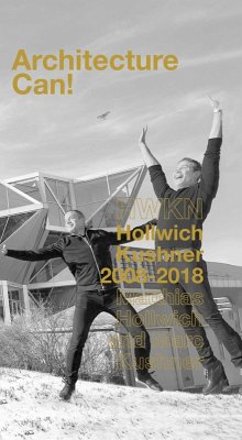 Architecture Can! - Hollwich, Matthias; Kushner, Marc
