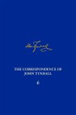 The Correspondence of John Tyndall, Volume 6