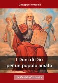 I Doni di Dio per un popolo amato (eBook, ePUB)