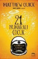 21 Numarali Cocuk - Quick, Matthew