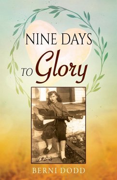 Nine Days to Glory - Dodd, Berni