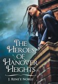 The Heroes of Hanover Heights