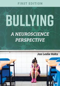 Bullying - Holtz, Jan Leslie