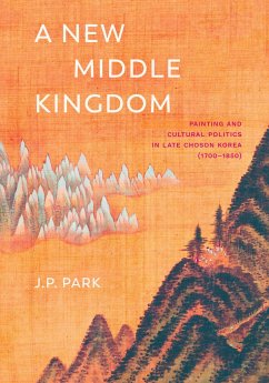 A New Middle Kingdom - Park, J. P.