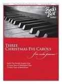 Three Christmas Eve Carols