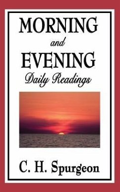 Morning and Evening: Daily Readings