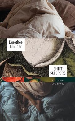 Shift Sleepers - Elmiger, Dorothee