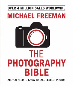 The Photography Bible - Freeman, Michael