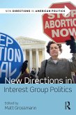 New Directions in Interest Group Politics