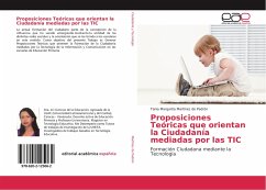 Proposiciones Teóricas que orientan la Ciudadanía mediadas por las TIC