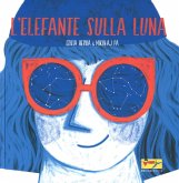 L' elefante sulla luna L' elefante sulla luna
