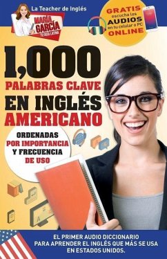 1,000 Palabras Clave en Inglés Americano - García, María