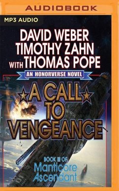 A Call to Vengeance: Book III of Manticore Ascendant - Weber, David; Zahn, Timothy