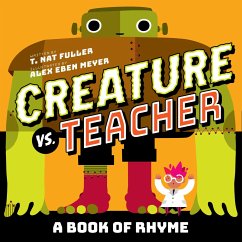 Creature vs. Teacher - Fuller, T Nat