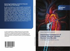 Improving Compliance of Central Vascular Access Device Care Bundle - A.Rahman Al-Maslamani, Muna