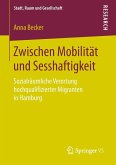 Zwischen Mobilität und Sesshaftigkeit (eBook, PDF)