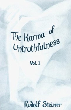The Karma of Untruthfulness - Steiner, Rudolf