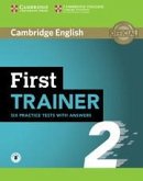 First Trainer 2 Six Practice Tests with Answers with Audio