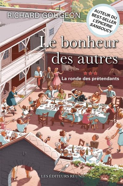 Le bonheur des autres 03 : La ronde des pretendants (eBook, ePUB)