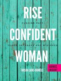 Rise Confident Woman