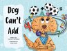 Dog Can't Add - Bild 1