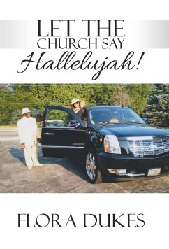 Let the Church Say Hallelujah! - Dukes, Flora