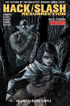 Hack/Slash: Resurrection Volume 2: Blood Simple - Howard, Tini