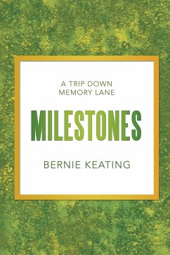 Milestones - Keating, Bernie