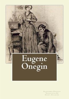 Eugene Onegin - Pushkin, Alexander