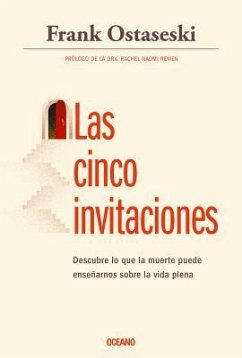 Las Cinco Invitaciones - Ostaseski, Frank