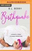 Birthquake