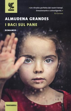 I baci sul pane - Grandes, Almudena