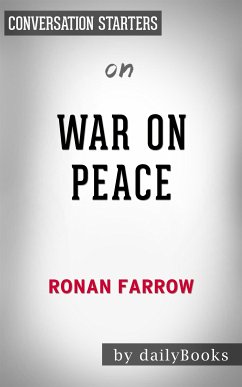 War on Peace: by Ronan Farrow​​​​​​​   Conversation Starters (eBook, ePUB) - Books, Daily