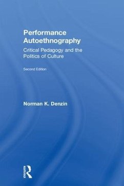 Performance Autoethnography - Denzin, Norman K