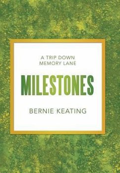 Milestones - Keating, Bernie