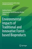 Environmental Impacts of Traditional and Innovative Forest-based Bioproducts