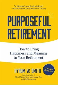 Purposeful Retirement - Smith, Hyrum W